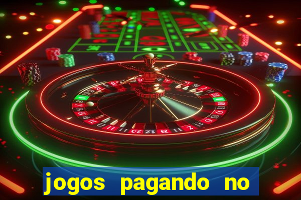 jogos pagando no cadastro 2024